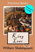 Kniha: KING LEAR (William Shakespeare). Firestone Books, 2019 Kniha: KING LEAR (William Shakespeare). Firestone Books, 2019