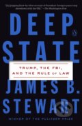 Kniha: Deep State (James B. Stewart). , 2020 Kniha: Deep State (James B. Stewart). , 2020