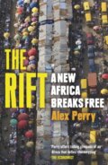 Kniha: The Rift (Alex Perry). Weidenfeld and Nicolson, 2017 Kniha: The Rift (Alex Perry). Weidenfeld and Nicolson, 2017
