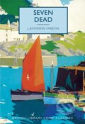 Kniha: Seven Dead (J. Jefferson Farjeon). , 2017 Kniha: Seven Dead (J. Jefferson Farjeon). , 2017