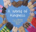Kniha: A World of Kindness (Suzanne Del Rizzo a Ann Featherstone). DAJAMA, 2020 Kniha: A World of Kindness (Suzanne Del Rizzo a Ann Featherstone). DAJAMA, 2020