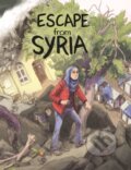 Kniha: Escape from Syria (Samya Kullab). Firefly Books, 2017 Kniha: Escape from Syria (Samya Kullab). Firefly Books, 2017