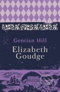 Kniha: Gentian Hill (Elizabeth Goudge). Hodder Paperback, 2017 Kniha: Gentian Hill (Elizabeth Goudge). Hodder Paperback, 2017
