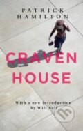 Kniha: Craven House (Patrick Hamilton). Abacus, 2017 Kniha: Craven House (Patrick Hamilton). Abacus, 2017
