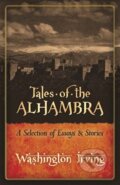 Kniha: Tales of the Alhambra (Washington Irving). Dover Publications, 2019 Kniha: Tales of the Alhambra (Washington Irving). Dover Publications, 2019