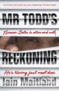 Kniha: Mr Todd's Reckoning (Iain Maitland). , 2019 Kniha: Mr Todd's Reckoning (Iain Maitland). , 2019