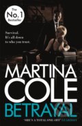 Kniha: Betrayal (Martina Cole). Headline Book, 2017 Kniha: Betrayal (Martina Cole). Headline Book, 2017