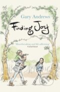 Kniha: Finding Joy (Gary Andrews). John Murray, 2020 Kniha: Finding Joy (Gary Andrews). John Murray, 2020