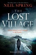 Kniha: The Lost Village (Neil Spring). Quercus, 2017 Kniha: The Lost Village (Neil Spring). Quercus, 2017
