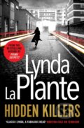 Kniha: Hidden Killers (Lynda La Plante). Simon & Schuster, 2017 Kniha: Hidden Killers (Lynda La Plante). Simon & Schuster, 2017