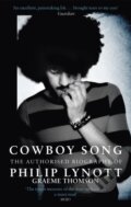 Kniha: Cowboy Song (Graeme Thomson). Constable, 2017 Kniha: Cowboy Song (Graeme Thomson). Constable, 2017