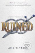Kniha: Ruined (Amy Tintera). HarperTeen, 2017 Kniha: Ruined (Amy Tintera). HarperTeen, 2017