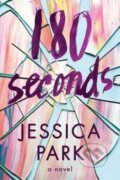 Kniha: 180 Seconds (Jessica Park). Skyscape, 2017 Kniha: 180 Seconds (Jessica Park). Skyscape, 2017