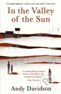 Kniha: In the Valley of the Sun (Andy Davidson). , 2017 Kniha: In the Valley of the Sun (Andy Davidson). , 2017