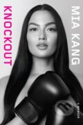 Kniha: Knockout (Mia Kang). Abramis, 2020 Kniha: Knockout (Mia Kang). Abramis, 2020