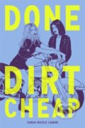 Kniha: Done Dirt Cheap (Sarah Lemon). Amulet Books, 2017 Kniha: Done Dirt Cheap (Sarah Lemon). Amulet Books, 2017
