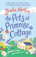 Kniha: The Pets at Primrose Cottage (Sheila Norton). Ebury Publishing, 2018 Kniha: The Pets at Primrose Cottage (Sheila Norton). Ebury Publishing, 2018