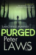 Kniha: Purged (Peter Laws). Allison & Busby, 2017 Kniha: Purged (Peter Laws). Allison & Busby, 2017
