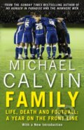 Kniha: Family (Michael Calvin). Arrow Books, 2018 Kniha: Family (Michael Calvin). Arrow Books, 2018
