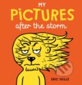 Kniha: My Pictures After the Storm (Eric Veille). Gecko, 2017 Kniha: My Pictures After the Storm (Eric Veille). Gecko, 2017