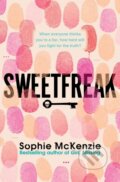Kniha: SweetFreak (Sophie Mckenzie). Simon & Schuster, 2017 Kniha: SweetFreak (Sophie Mckenzie). Simon & Schuster, 2017