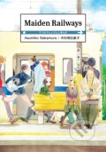 Kniha: Maiden Railways (Asumiko Nakamura). Denpa Books, 2019 Kniha: Maiden Railways (Asumiko Nakamura). Denpa Books, 2019