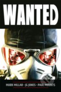 Kniha: Wanted (New Printing) (Mark Millar). Image Comics, 2018 Kniha: Wanted (New Printing) (Mark Millar). Image Comics, 2018