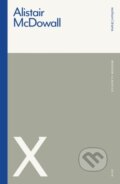 Kniha: X (Alistair Mcdowall). Methuen Drama, 2021 Kniha: X (Alistair Mcdowall). Methuen Drama, 2021