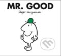 Kniha: Mr. Good (Roger Hargreaves). Farshore, 2018 Kniha: Mr. Good (Roger Hargreaves). Farshore, 2018