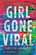 Kniha: Girl Gone Viral (Arvin Ahmadi). , 2020 Kniha: Girl Gone Viral (Arvin Ahmadi). , 2020