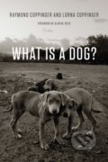 Kniha: What Is a Dog? (Lorna Coppinger a Raymond Coppinger). University of Chicago, 2017 Kniha: What Is a Dog? (Lorna Coppinger a Raymond Coppinger). University of Chicago, 2017