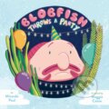 Kniha: Blobfish Throws a Party (Miranda Paul). , 2017 Kniha: Blobfish Throws a Party (Miranda Paul). , 2017