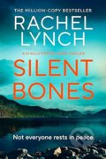 Kniha: Silent Bones (Rachel Lynch). Canelo, 2026 Kniha: Silent Bones (Rachel Lynch). Canelo, 2026