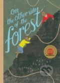 Kniha: On the Other Side of the Forest (Nadine Robert). Greystone Books, 2026 Kniha: On the Other Side of the Forest (Nadine Robert). Greystone Books, 2026