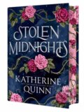 Kniha: Stolen Midnights (Katherine Quinn). Delacorte, 2026 Kniha: Stolen Midnights (Katherine Quinn). Delacorte, 2026