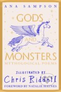 Kniha: Gods and Monsters - Mythological Poems (Ana Sampson). Pan Macmillan, 2025 Kniha: Gods and Monsters - Mythological Poems (Ana Sampson). Pan Macmillan, 2025