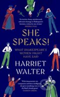 Kniha: She Speaks! (Harriet Walter). Virago, 2025 Kniha: She Speaks! (Harriet Walter). Virago, 2025