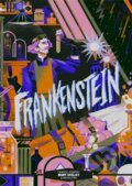 Kniha: Classic Starts®: Frankenstein (Arthur Pober, Mary Shelley a Deanna McFadden). , 2026 Kniha: Classic Starts®: Frankenstein (Arthur Pober, Mary Shelley a Deanna McFadden). , 2026