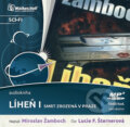 Audiokniha: Líheň I (Miroslav Žamboch). Walker & Company, 2014 Audiokniha: Líheň I (Miroslav Žamboch). Walker & Company, 2014
