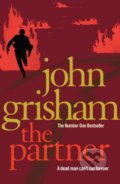 Kniha: The Partner (John Grisham). Arrow Books, 2010 Kniha: The Partner (John Grisham). Arrow Books, 2010