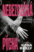 Kniha: Nebezpečná pýcha (Cora Reilly). Red, 2026 Kniha: Nebezpečná pýcha (Cora Reilly). Red, 2026