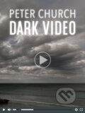 Kniha: Dark Video (Peter Church). , 2020 Kniha: Dark Video (Peter Church). , 2020