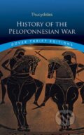 Kniha: History of the Peloponnesian War (Thucydides). Dover Publications, 2017 Kniha: History of the Peloponnesian War (Thucydides). Dover Publications, 2017