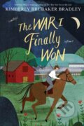 Kniha: The War I Finally Won (Kimberly Brubaker Bradley). Text Publishing, 2017 Kniha: The War I Finally Won (Kimberly Brubaker Bradley). Text Publishing, 2017