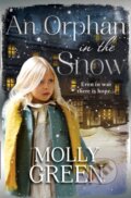 Kniha: An Orphan in the Snow (Molly Green). Avon, 2017 Kniha: An Orphan in the Snow (Molly Green). Avon, 2017