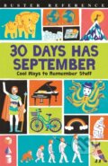 Kniha: Thirty Days Has September (Christopher Stevens). Buster Books, 2017 Kniha: Thirty Days Has September (Christopher Stevens). Buster Books, 2017