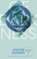 Kniha: Of Darkness (Josefine Klougart). Deep Vellum Publishing, 2017 Kniha: Of Darkness (Josefine Klougart). Deep Vellum Publishing, 2017