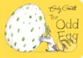 Kniha: The Odd Egg (Emily Gravett). Two Hoots, 2017 Kniha: The Odd Egg (Emily Gravett). Two Hoots, 2017