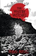 Kniha: The Whitby Witches (Robin Jarvis). Farshore, 2017 Kniha: The Whitby Witches (Robin Jarvis). Farshore, 2017