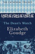 Kniha: The Dean's Watch (Elizabeth Goudge). Hodder Paperback, 2017 Kniha: The Dean's Watch (Elizabeth Goudge). Hodder Paperback, 2017